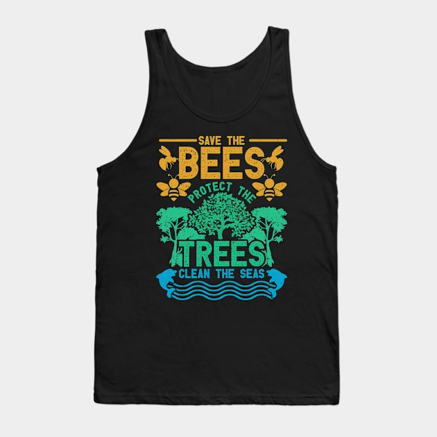 Climate Change Save the Bees Trees Seas Waste Management Tank Top by merchmafia